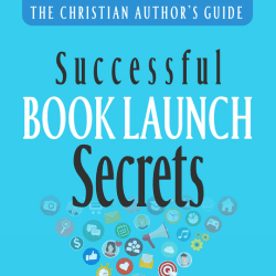 Successful Book Launch Secrets